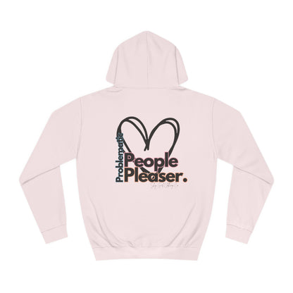 Problematic People Pleaser Hoodie- Standard Logo Back