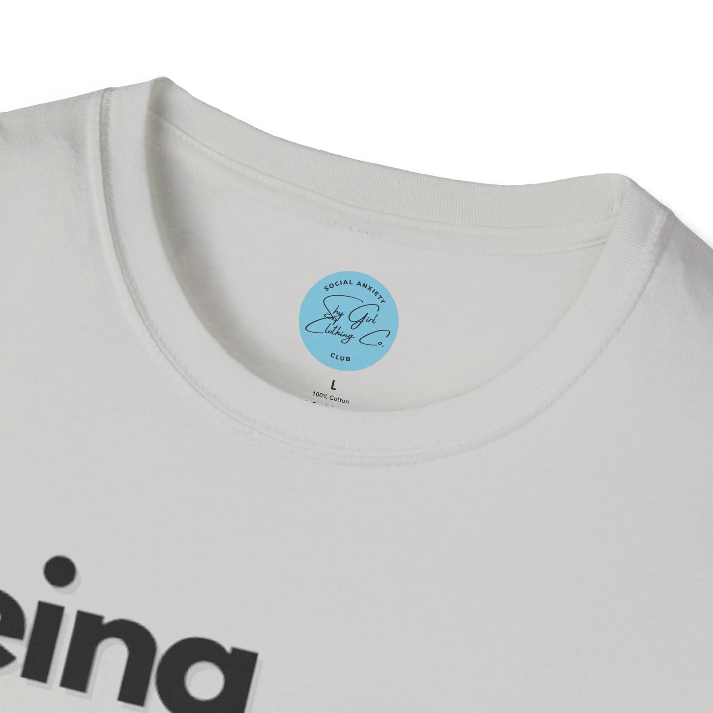 Being Socially Awkward is my Super Power Unisex Softstyle T-Shirt- Standard