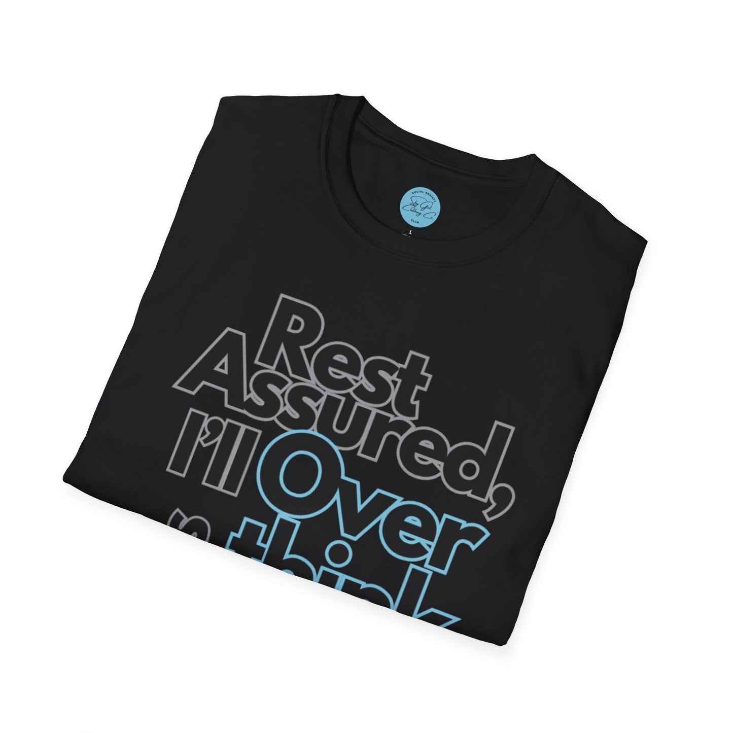 Rest Assured Unisex Softstyle T-Shirt- Standard Front
