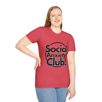 Social Anxiety Club Unisex Softstyle T-Shirt- Standard
