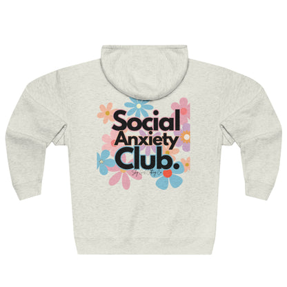 Social Anxiety Club Unisex Zip Hoodie- Floral Logo Back