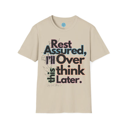 Rest Assured Unisex Softstyle T-Shirt- Colourful Floral Front