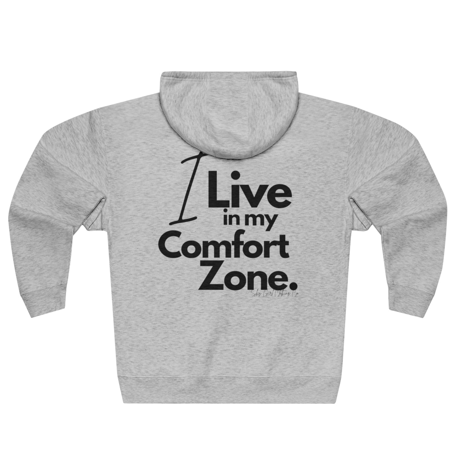 Comfort Zone Unisex Zip Hoodie- Standard Logo Back
