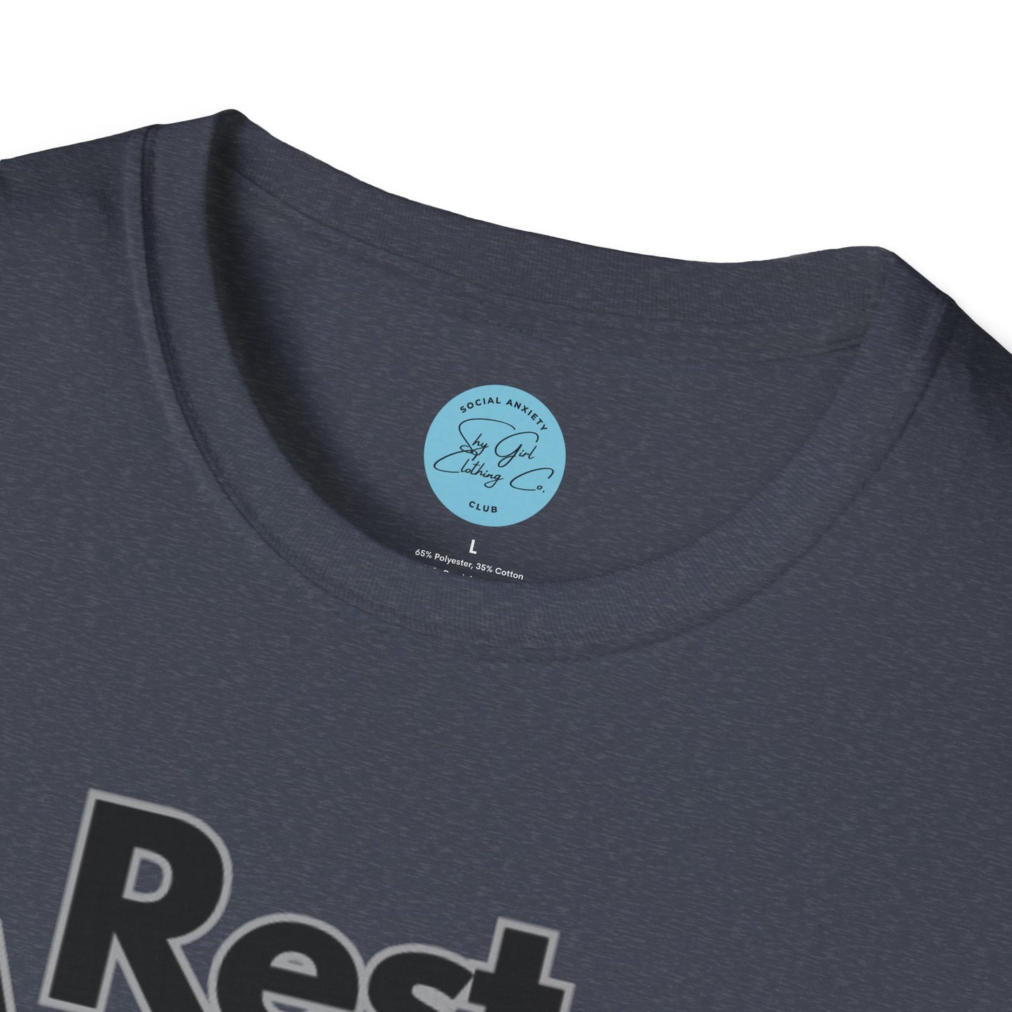 Rest Assured Unisex Softstyle T-Shirt- Standard Front