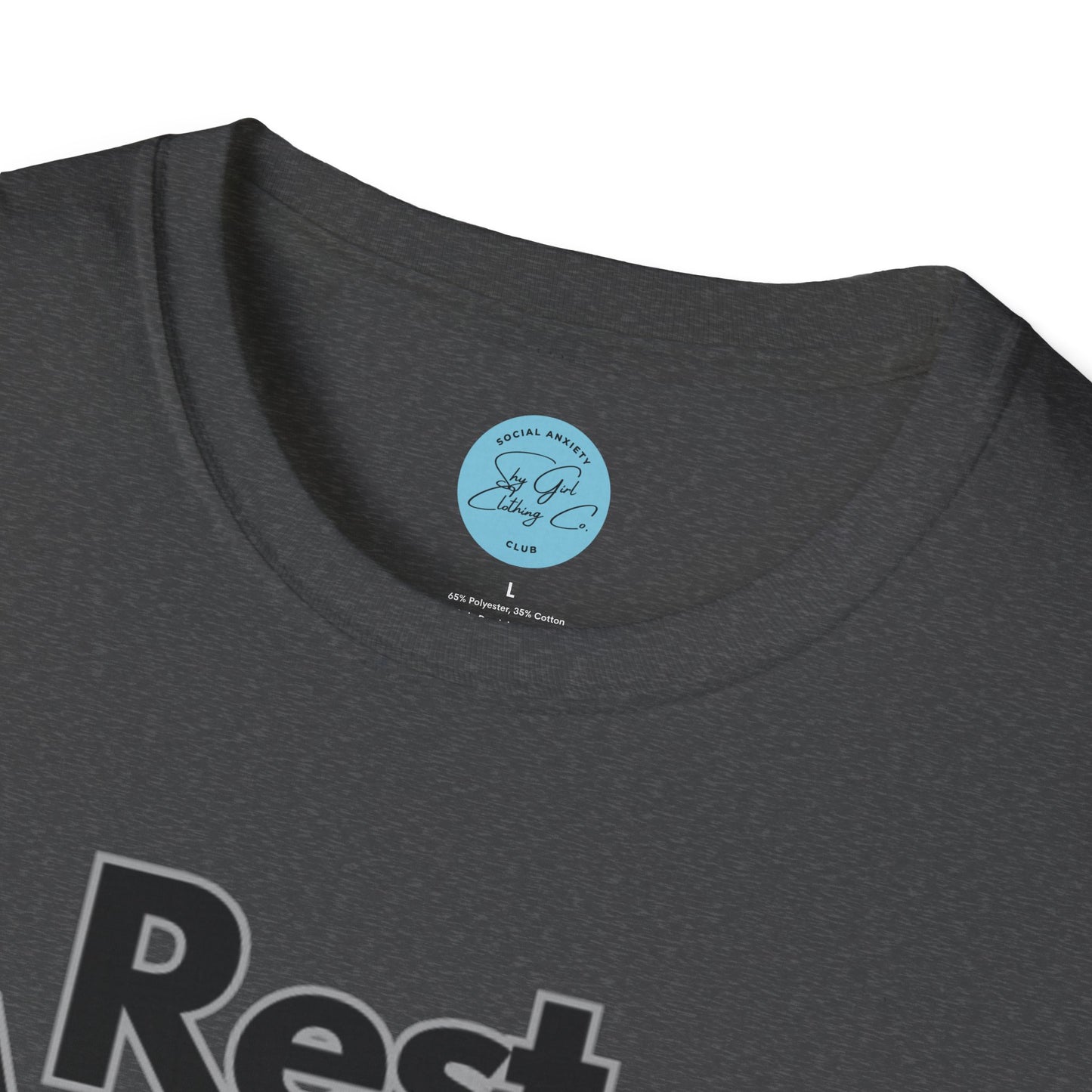 Rest Assured Unisex Softstyle T-Shirt- Standard Front
