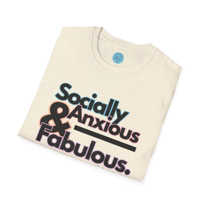Socially Anxious and Fabulous Unisex Softstyle T-Shirt- Standard