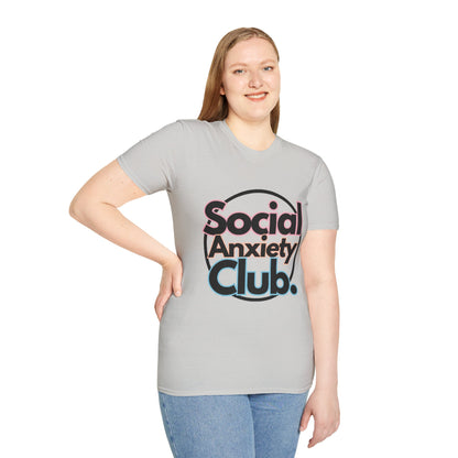 Social Anxiety Club Unisex Softstyle T-Shirt- Standard