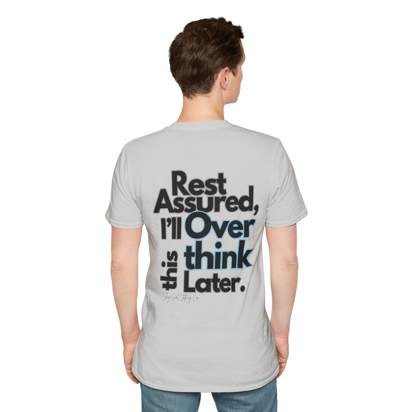 Rest Assured Unisex Softstyle T-Shirt- Standard Back