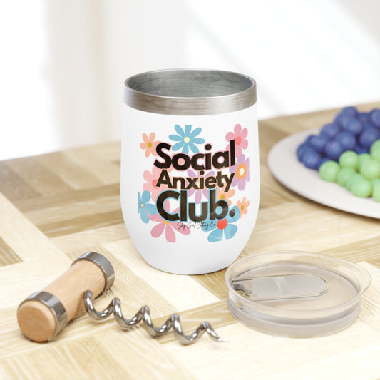 Social Anxiety Club Chill Wine Tumbler