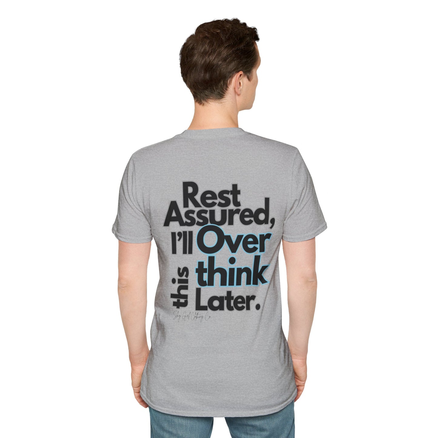 Rest Assured Unisex Softstyle T-Shirt- Standard Back