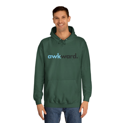 Awkward Unisex College Hoodie