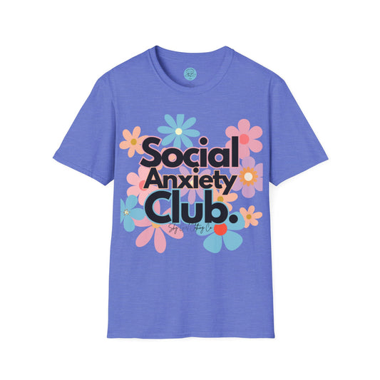 Social Anxiety Club Unisex Softstyle T-Shirt- Floral