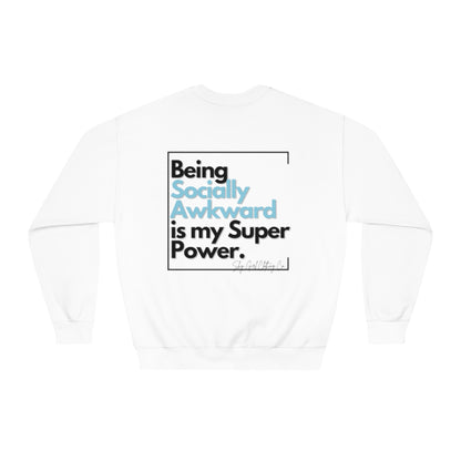 Being Socially Awkward Unisex DryBlend® Crewneck Sweatshirt- Standard Square Logo Back