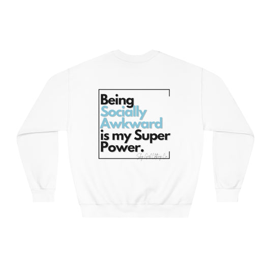 Being Socially Awkward Unisex DryBlend® Crewneck Sweatshirt- Standard Square Logo Back