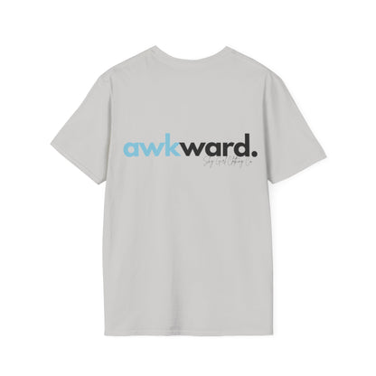 Awkward Unisex Softstyle T-Shirt- Logo Back