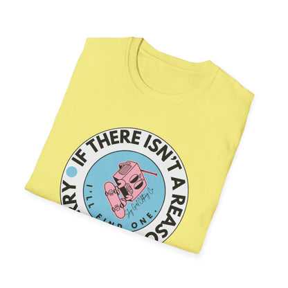 Reason to Worry Unisex Softstyle T-Shirt-Standard Logo