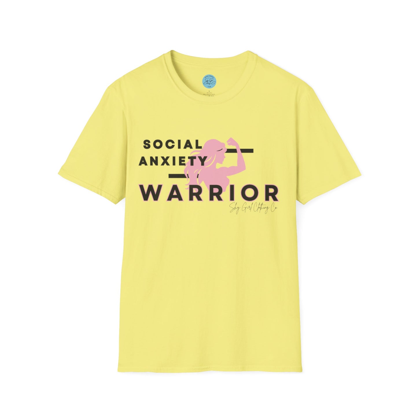 Social Anxiety Warrior Unisex Softstyle T-Shirt- Standard Girl Power