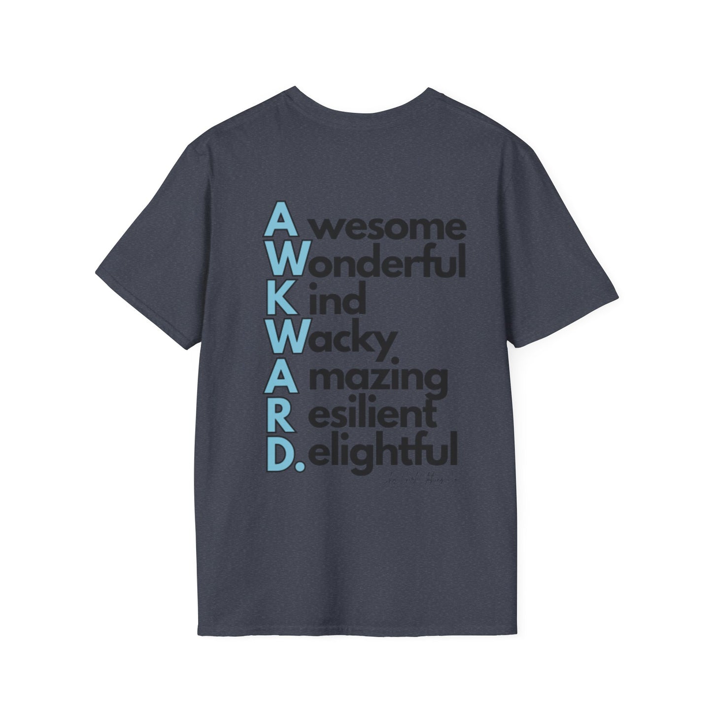 A.W.K.W.A.R.D. Unisex Softstyle T-Shirt- Standard Logo Back