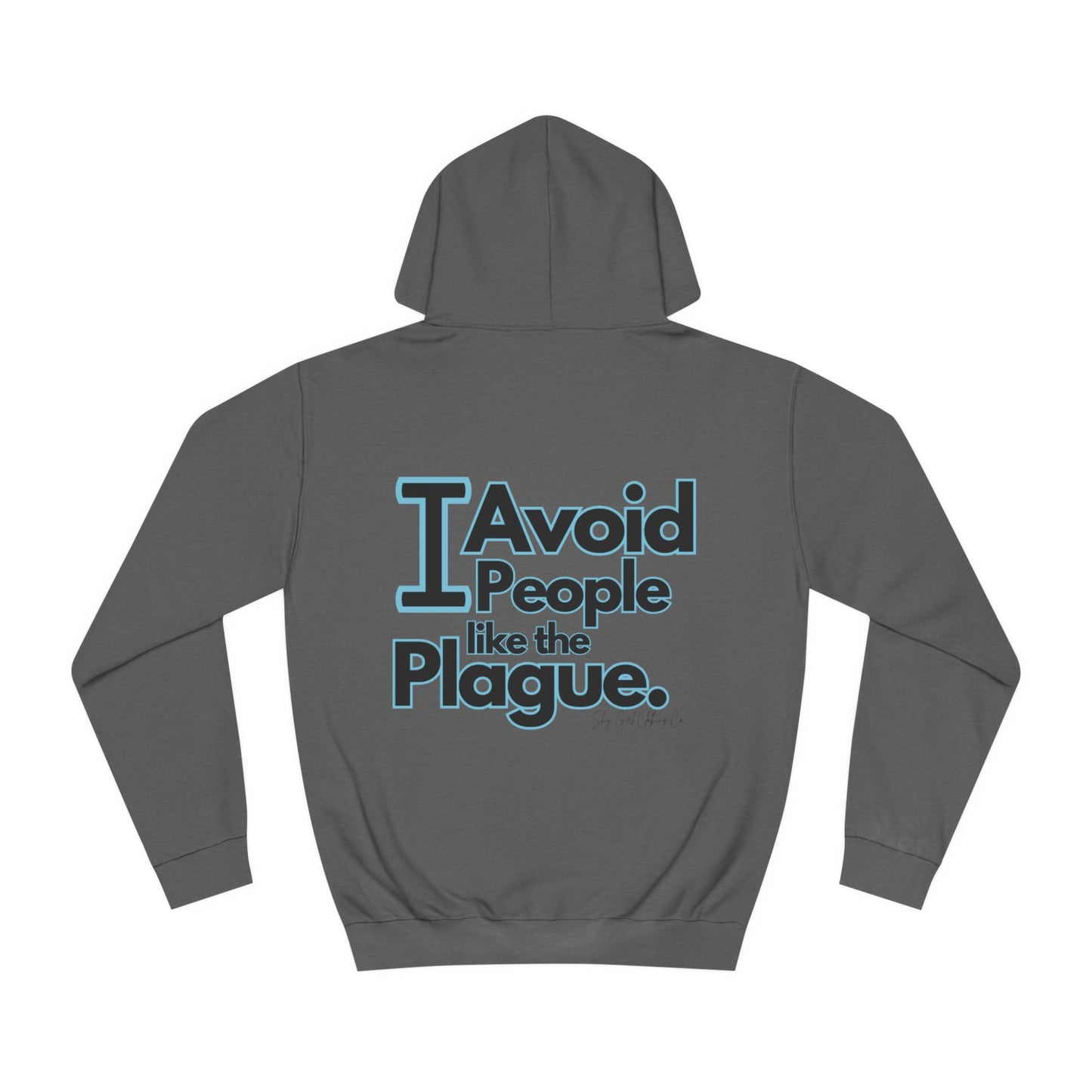People Plague Unisex College Hoodie- Standard Logo Back