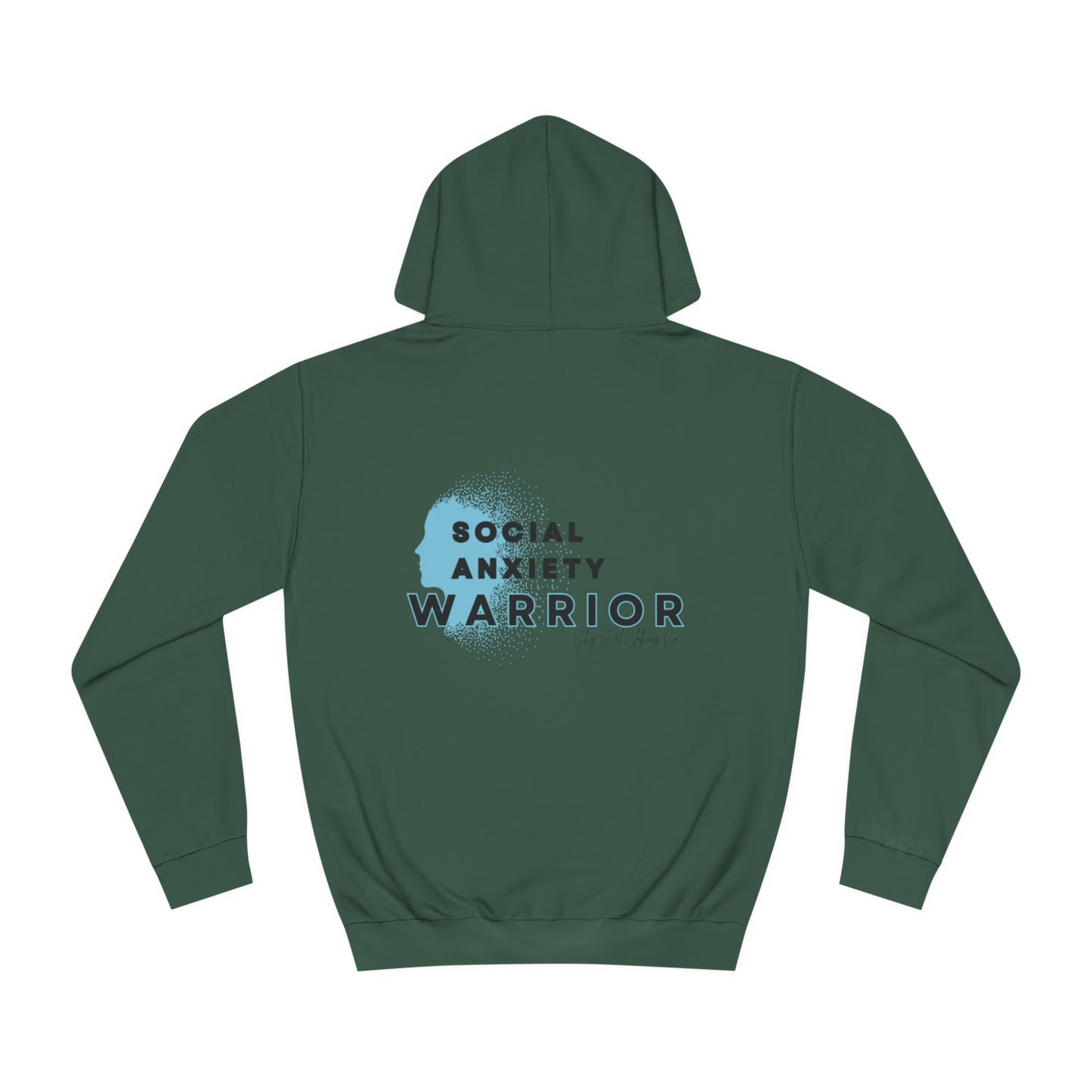 Social Anxiety Warrior Unisex College Hoodie- Standard