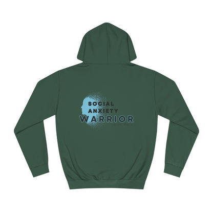 Social Anxiety Warrior Unisex College Hoodie- Standard