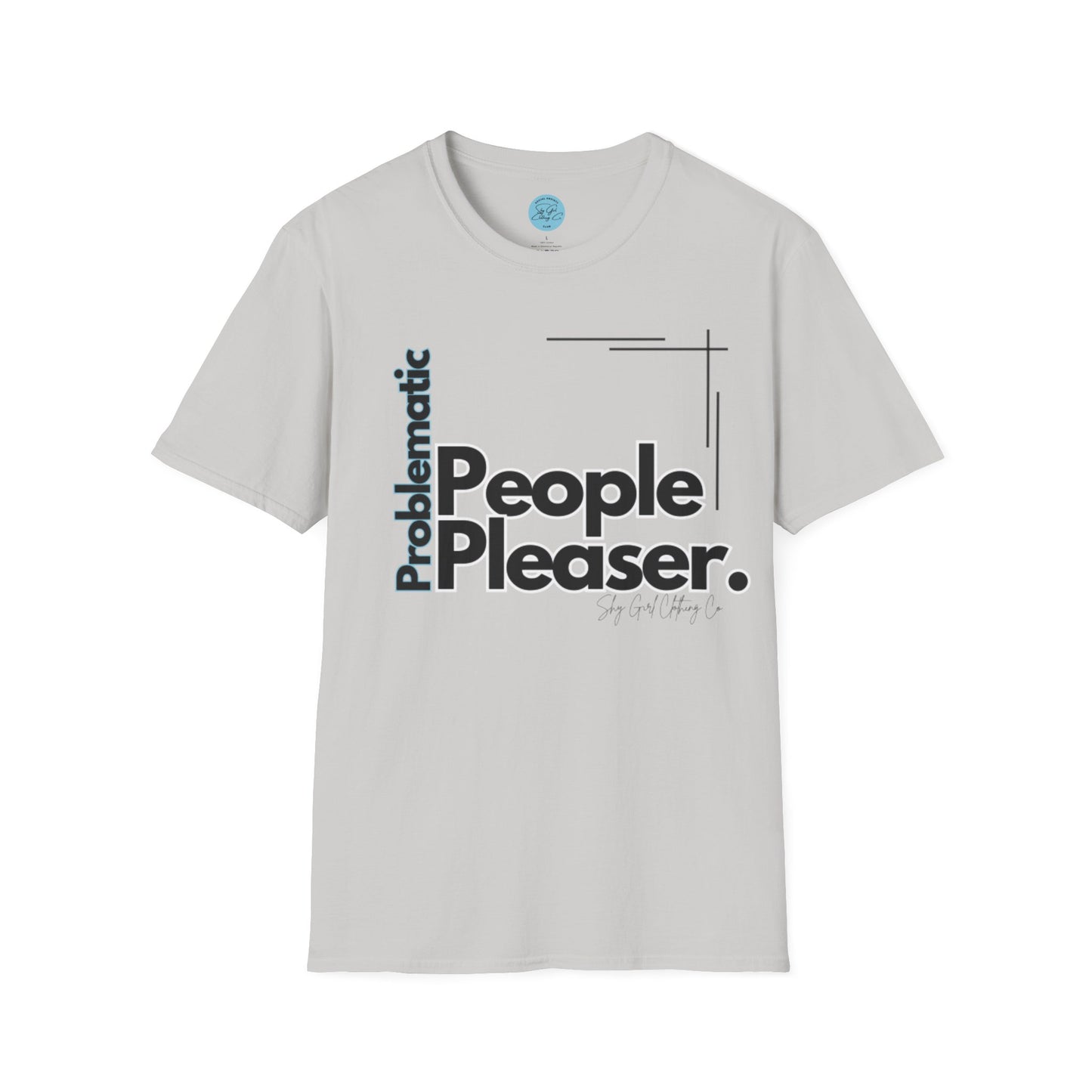 Problematic People Pleaser T-Shirt- Standard Logo