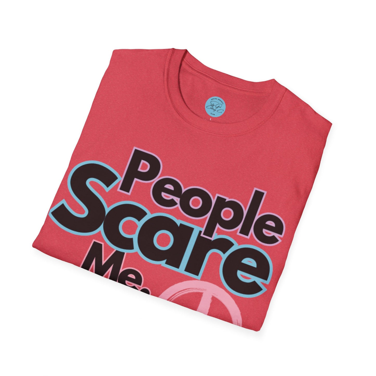People Scare Me Unisex Softstyle T-Shirt- Peace Sign