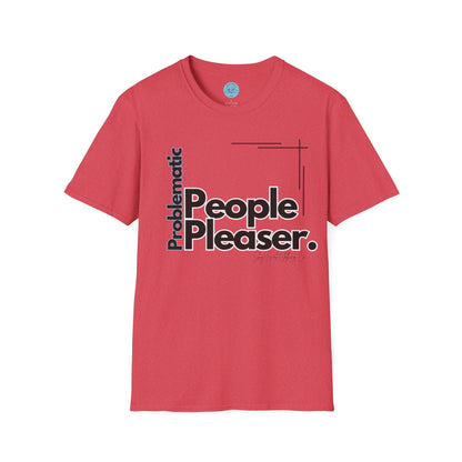 Problematic People Pleaser T-Shirt- Standard Logo
