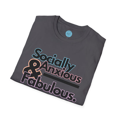 Socially Anxious and Fabulous Unisex Softstyle T-Shirt- Standard