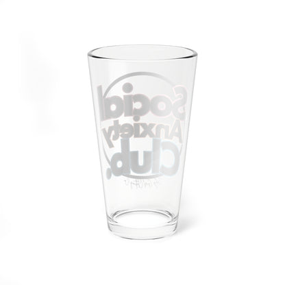 Social Anxiety Club Glass, 16oz