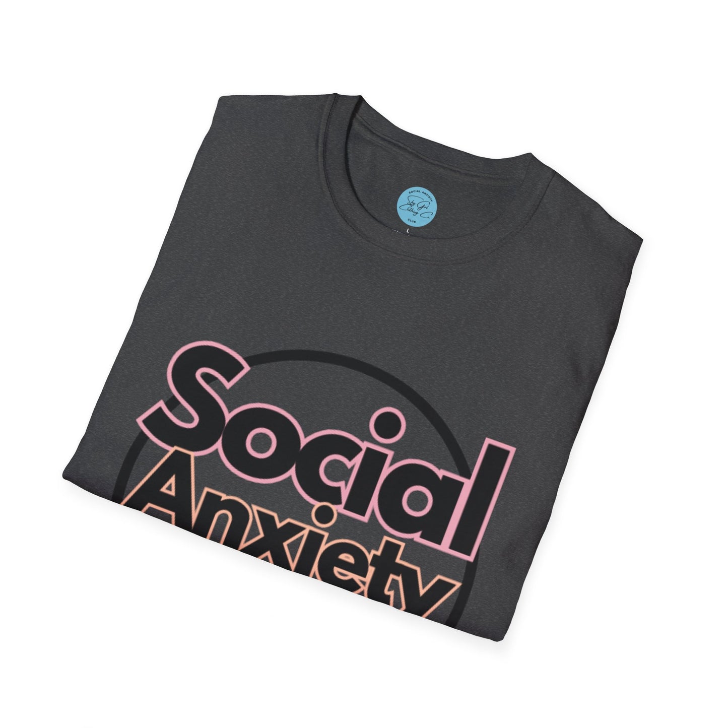 Social Anxiety Club Unisex Softstyle T-Shirt- Standard