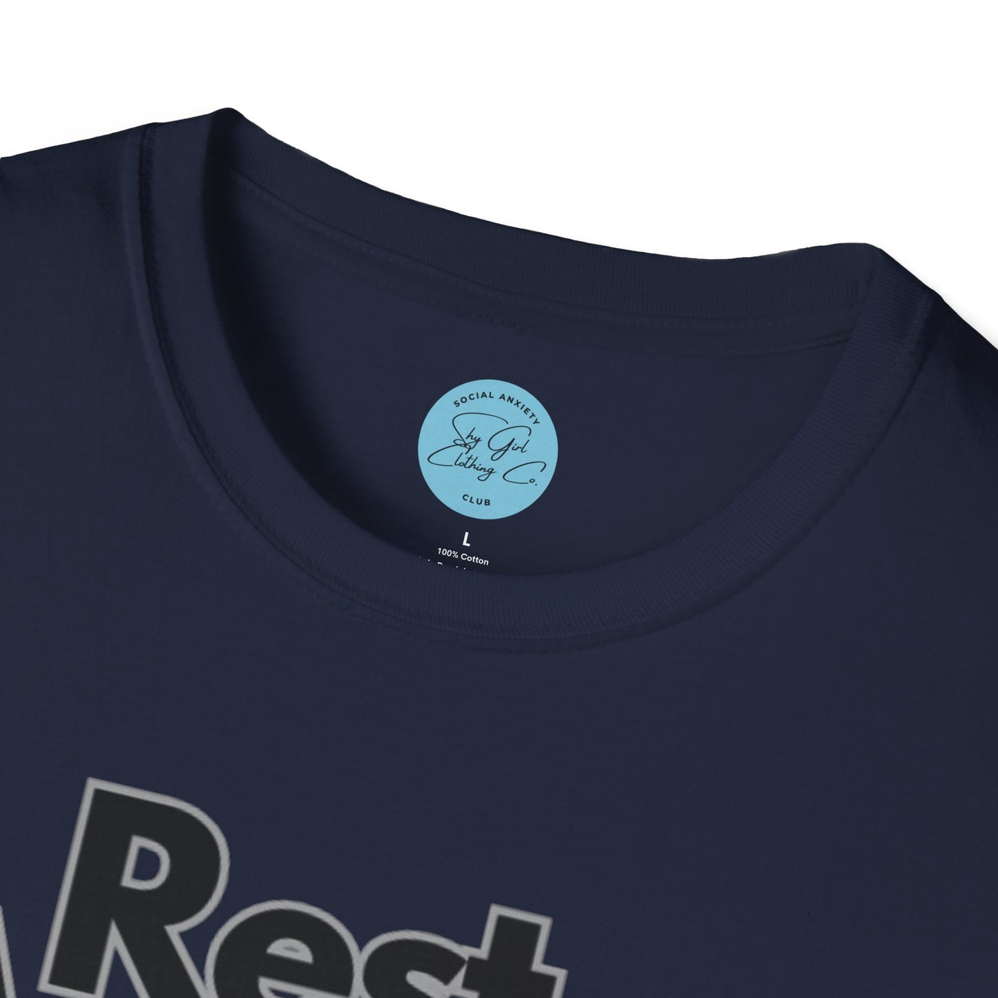 Rest Assured Unisex Softstyle T-Shirt- Standard Front