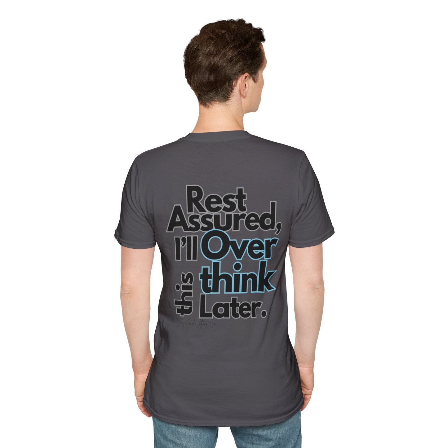 Rest Assured Unisex Softstyle T-Shirt- Standard Back