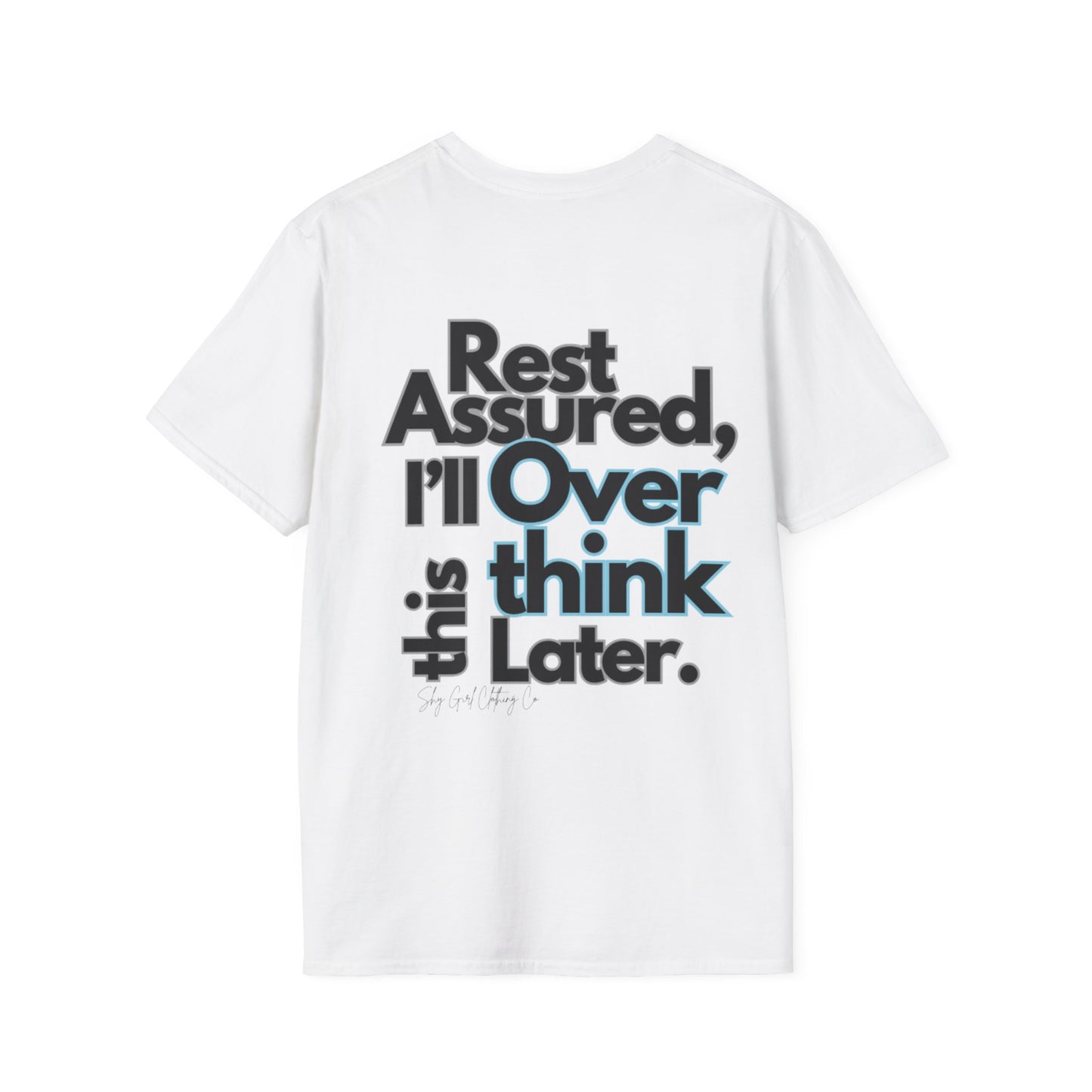 Rest Assured Unisex Softstyle T-Shirt- Standard Back