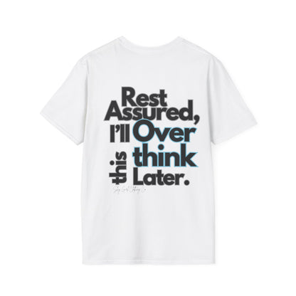 Rest Assured Unisex Softstyle T-Shirt- Standard Back