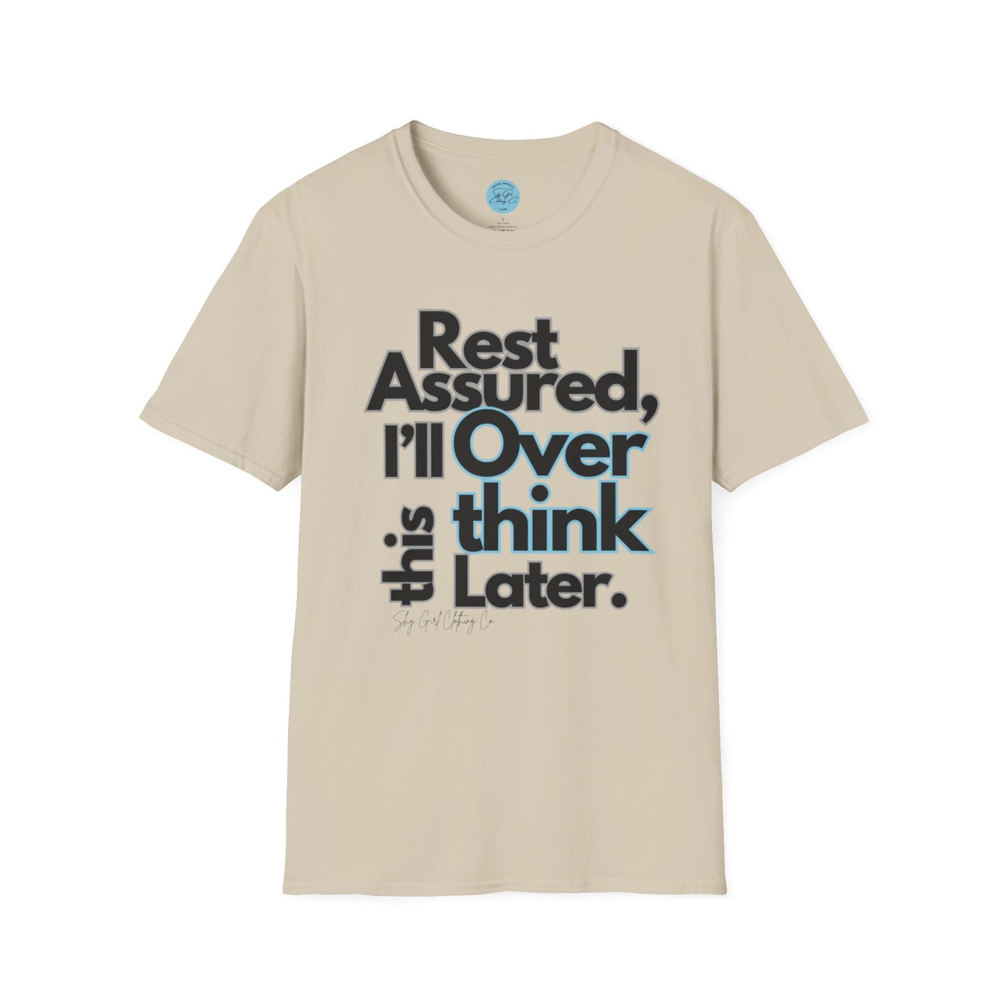 Rest Assured Unisex Softstyle T-Shirt- Standard Front