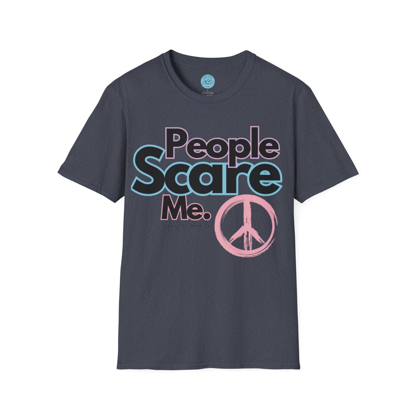 People Scare Me Unisex Softstyle T-Shirt- Peace Sign