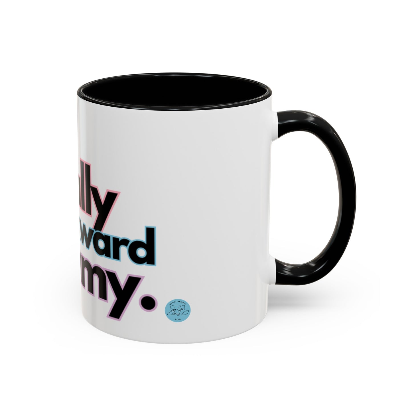Socially Awkward Mommy Coffee Mug (11oz)