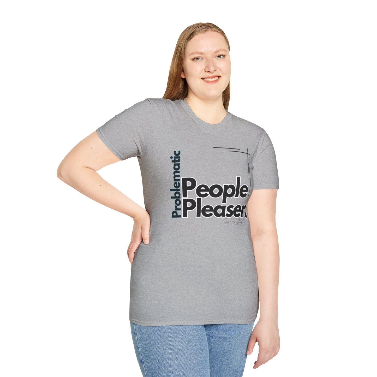 Problematic People Pleaser T-Shirt- Standard Logo