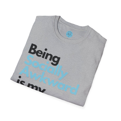 Being Socially Awkward is my Super Power Unisex Softstyle T-Shirt- Standard