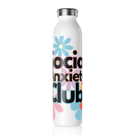 Social Anxiety Club Slim Water Bottle- Floral