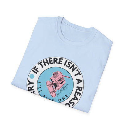 Reason to Worry Unisex Softstyle T-Shirt-Standard Logo