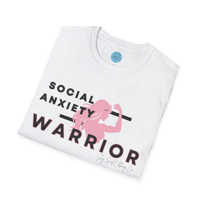 Social Anxiety Warrior Unisex Softstyle T-Shirt- Standard Girl Power