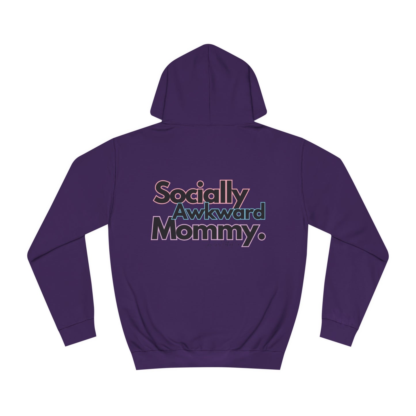 Socially Awkward Mommy Unisex College Hoodie