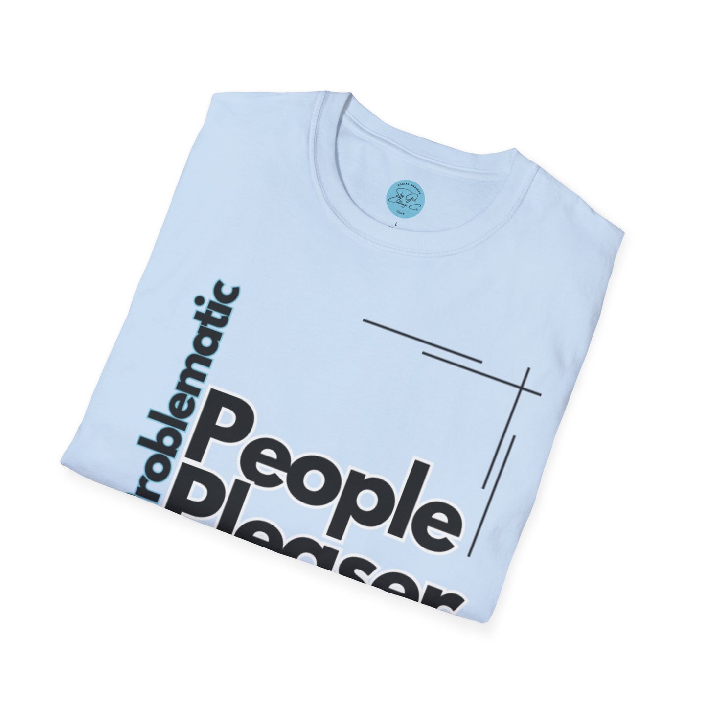 Problematic People Pleaser T-Shirt- Standard Logo