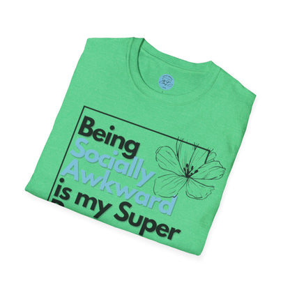 Being Socially Awkward is my Super Power Unisex Softstyle T-Shirt- Boxed Floral