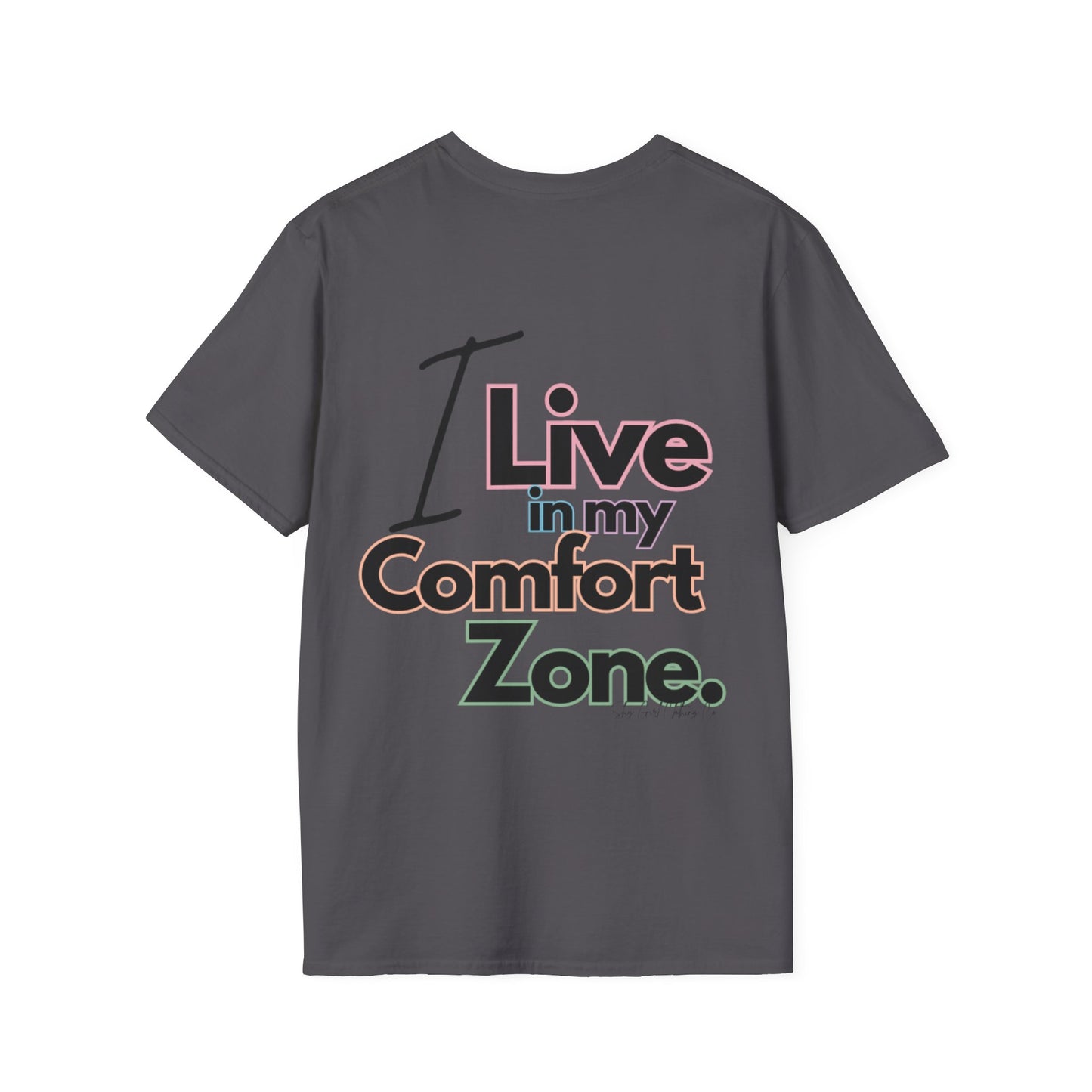 Comfort Zone Unisex Softstyle T-Shirt- Standard Colour Logo Back