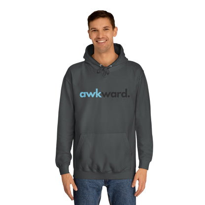Awkward Unisex College Hoodie