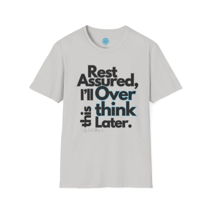Rest Assured Unisex Softstyle T-Shirt- Standard Front