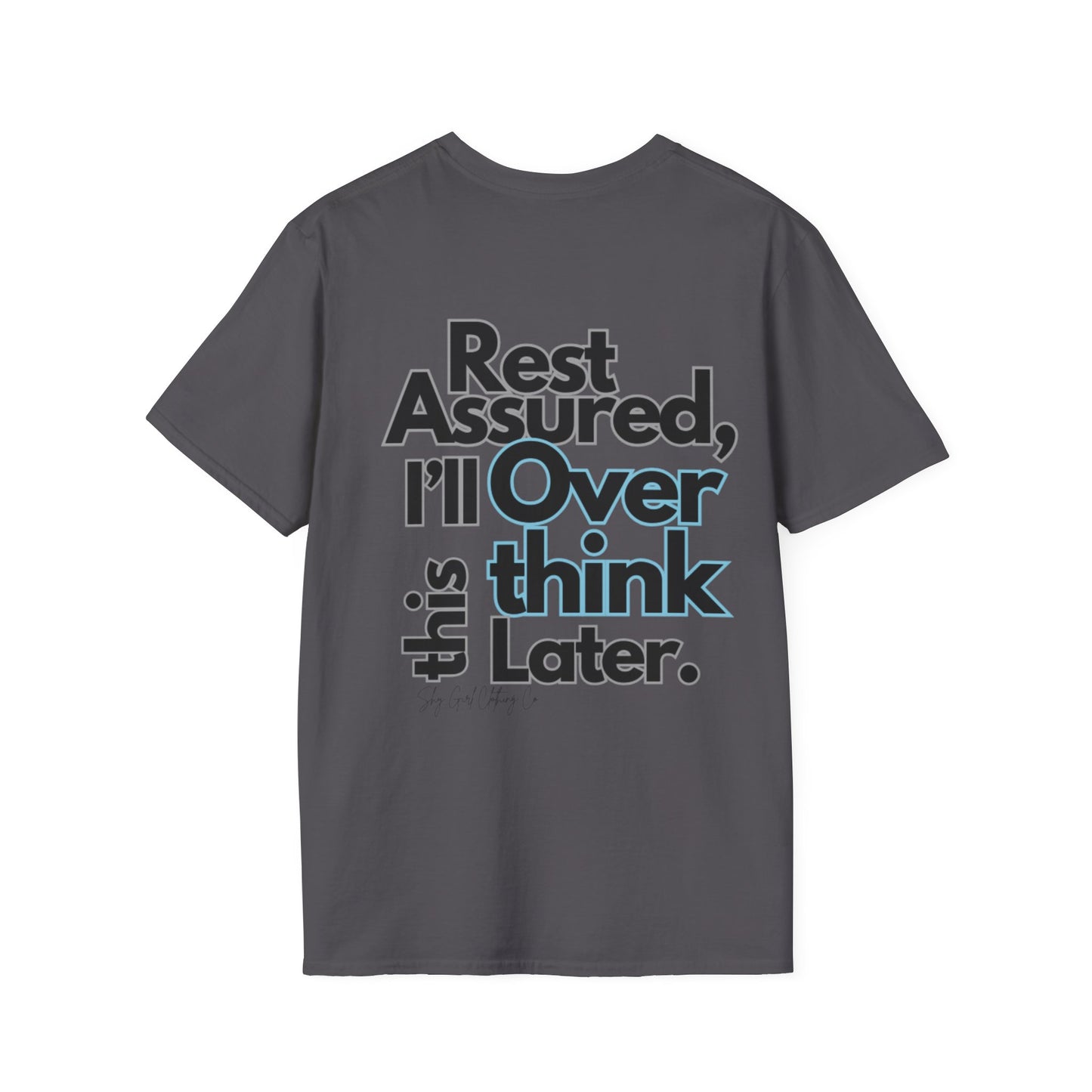 Rest Assured Unisex Softstyle T-Shirt- Standard Back